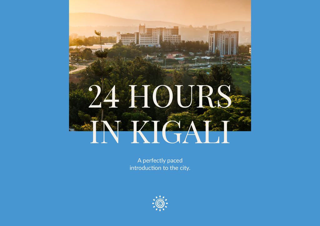 24 Hours in Kigali