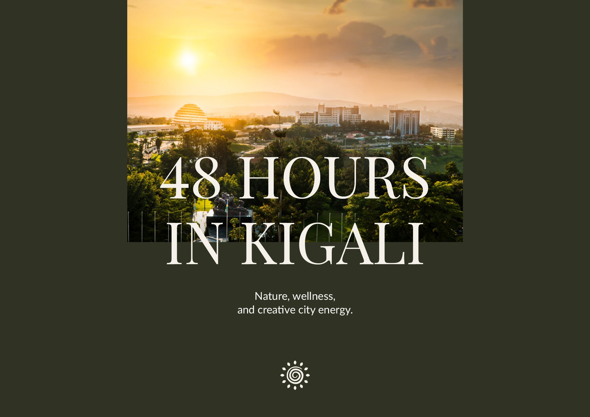 48 Hours in Kigali