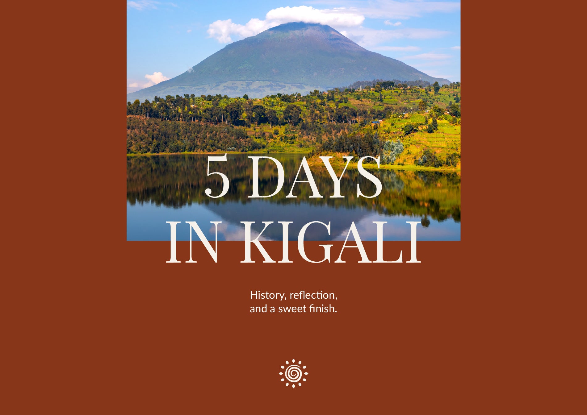 5 Days in Kigali
